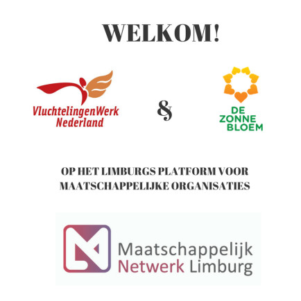 VluchtelingenWerk Zuid-Nederland en De Zonnebloem-Provincie Limburg sluiten aan bij het Limburgs platform voor Maatschappelijke organisaties, welkom!