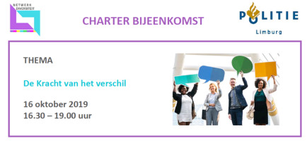 Charterbijeenkomst Netwerk Diversiteit Limburg DE KRACHT VAN HET VERSCHIL