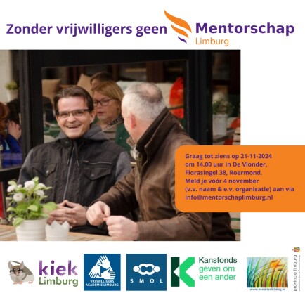 Zonder vrijwilligers geen Mentorschap Limburg, uitnodiging bijeenkomst in Roermond