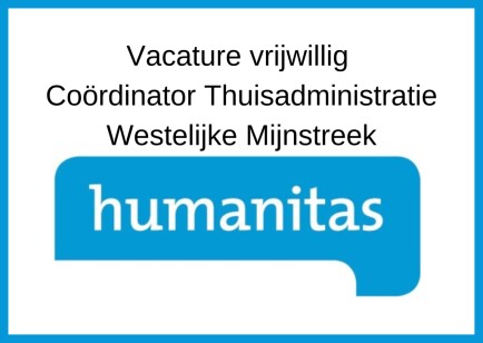 Wij zijn op zoek naar een vrijwillig coördinator Thuisadministratie voor de Westelijke Mijnstreek